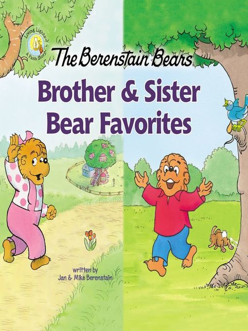 Title details for The Berenstain Bears Brother and Sister Bear Favorites by Jan Berenstain - Available